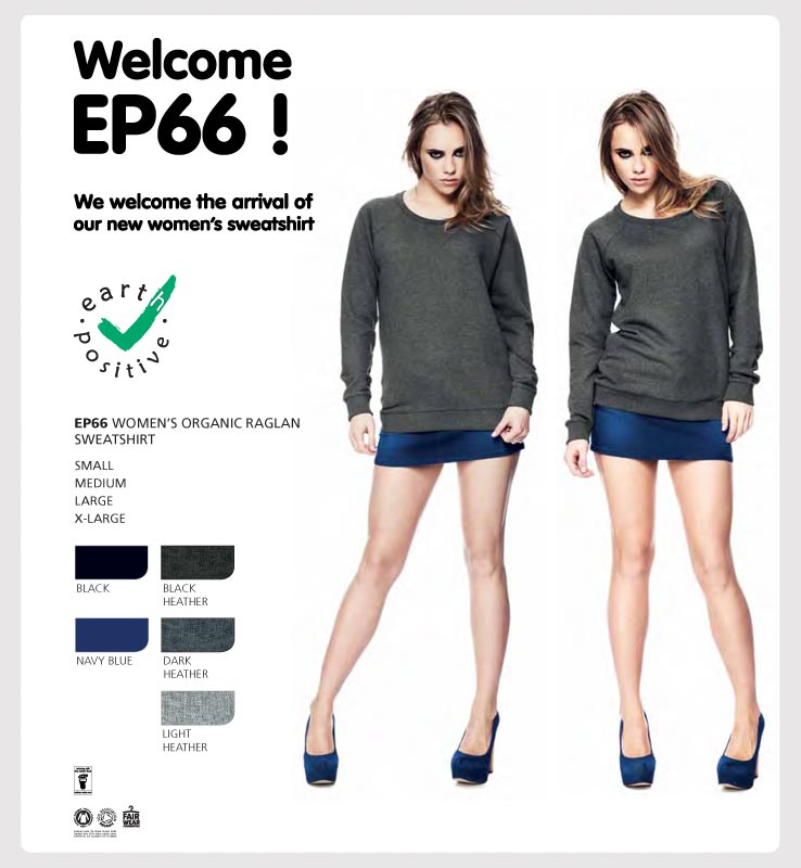 New Arrival: EarthPositive EP66 Women's Organic Raglan Sweatshirt NOW IN STOCK !!!